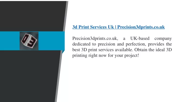 3d print services uk precision3dprints