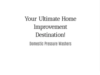 Domestic Pressure Washers
