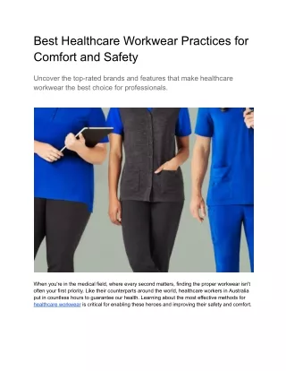 Best Healthcare Workwear Practices for Comfort and Safety