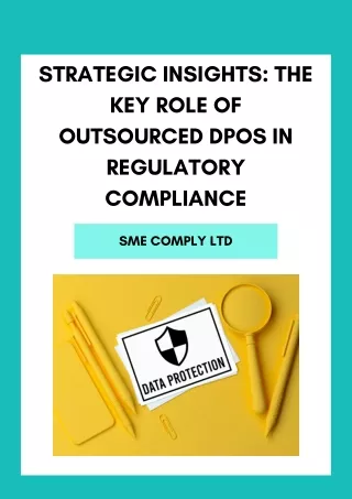 Strategic Insights The Key Role of Outsourced DPOs in Regulatory Compliance