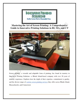 Mastering the Art of Screen Printing A Comprehensive Guide to Innovative Printing Solutions in RI, MA, and CT