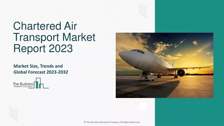 chartered air transport market report 2023