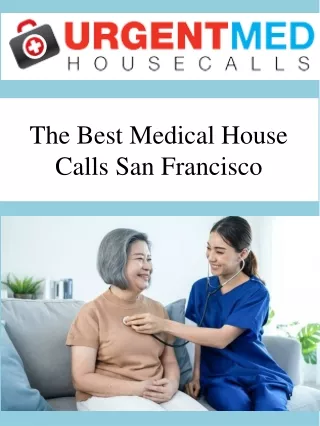 The Best Medical House Calls San Francisco