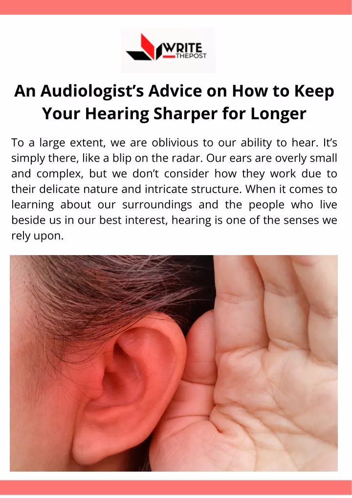 an audiologist s advice on how to keep your