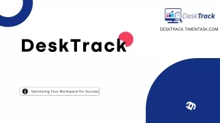 DeskTrack-Enhance productivity, unleash efficiency