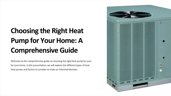 choosing the right heat pump for your home