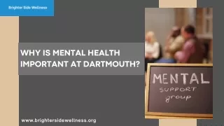 Why Is Mental Health Important at Dartmouth