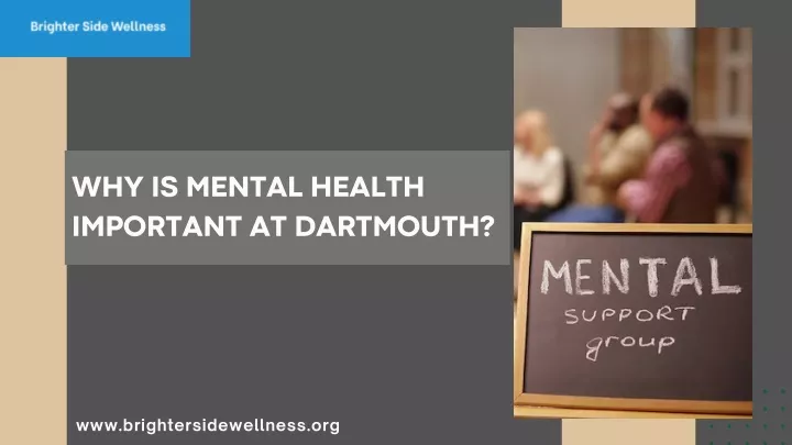 why is mental health important at dartmouth