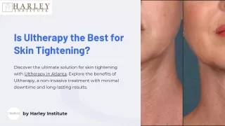 Is Ultherapy the Best for Skin Tightening
