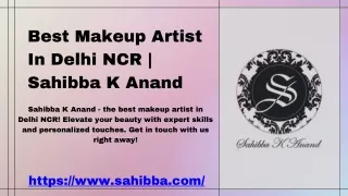 Best Makeup Artist In Delhi NCR  Sahibba K Anand