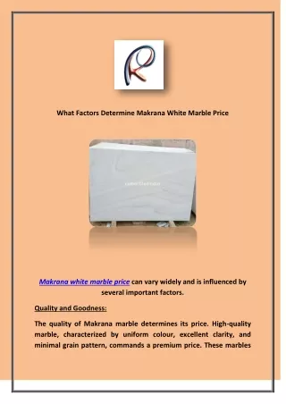 What Factors Determine Makrana White Marble Price