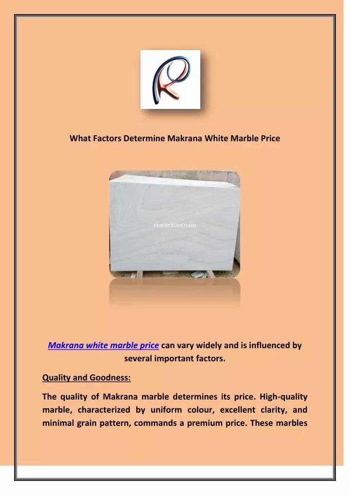 what factors determine makrana white marble price