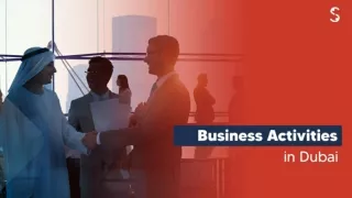 Business Activities in Dubai