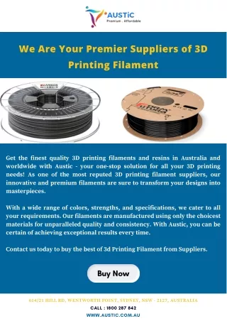 We Are Your Premier Suppliers of 3D Printing Filament