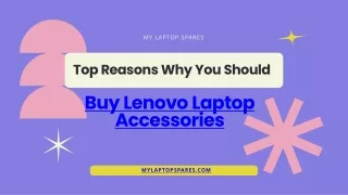 Top Reasons Why You Should Buy Lenovo Laptop Accessories