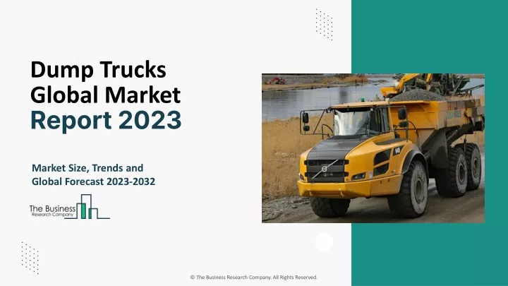 dump trucks global market report 2023