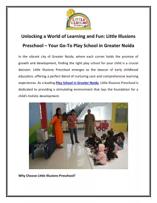 Unlocking a World of Learning and Fun Little Illusions Preschool – Your Go-To Play School in Greater Noida