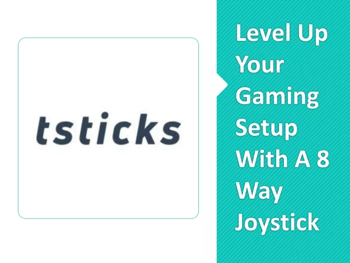 level up your gaming setup with a 8 way joystick