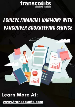 Achieve Financial Harmony with Vancouver Bookkeeping Service