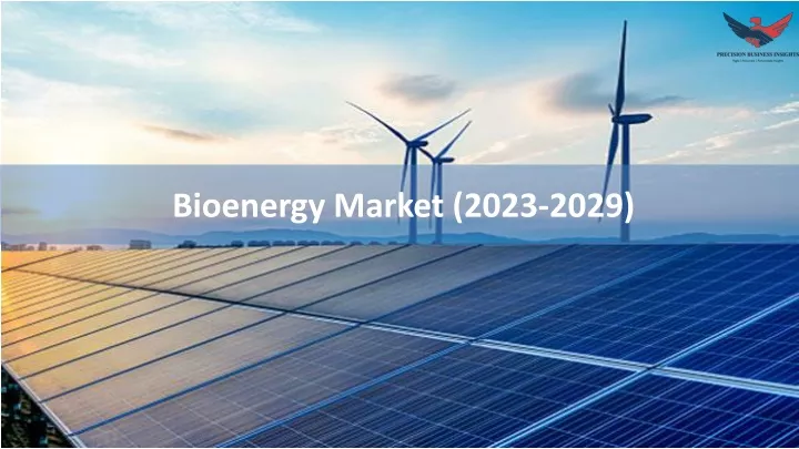 bioenergy market 2023 2029