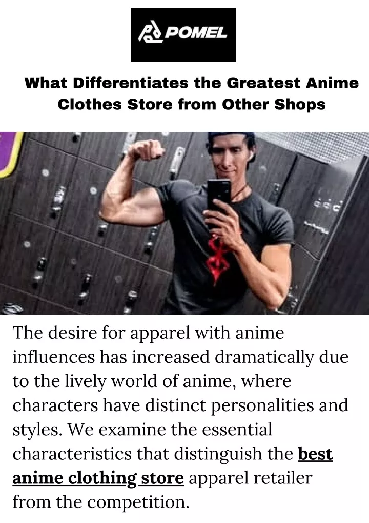 what differentiates the greatest anime clothes