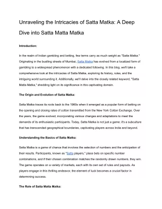 Unraveling the Intricacies of Satta Matka_ A Deep Dive into Satta Matta Matka