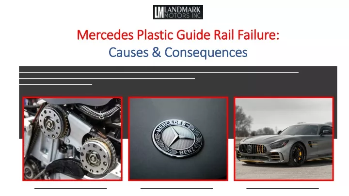 mercedes plastic guide rail failure causes