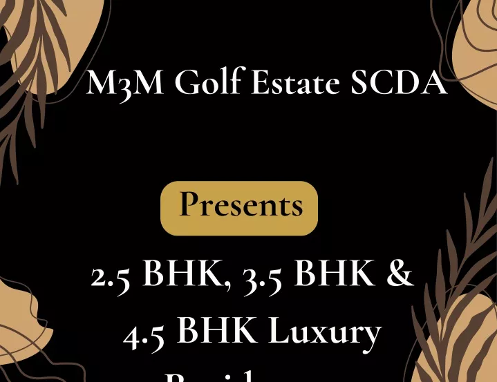 m3m golf estate scda