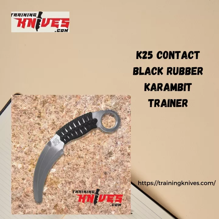 k25 contact black rubber karambit trainer