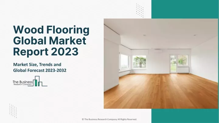 wood flooring global market report 2023