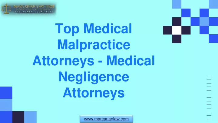 top medical malpractice attorneys medical