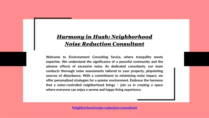 harmony in hush neighborhood noise reduction