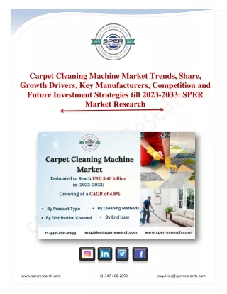Carpet Cleaning Machine Market Growth, Latest Trends, Share, Opportunities 2033
