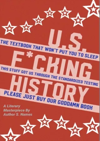 [√READ❤ ✔Download⭐] U.S. F*cking History: The Textbook that Won't Put You to Sleep