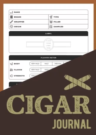 [√READ❤ ✔Download⭐] Cigar Journal: Blank Cigar Tasting & Review Log Book With Flavor Wheel For