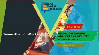 Tumor ablation market to grow at a CAGR of 13.5% from 2022 to 2032