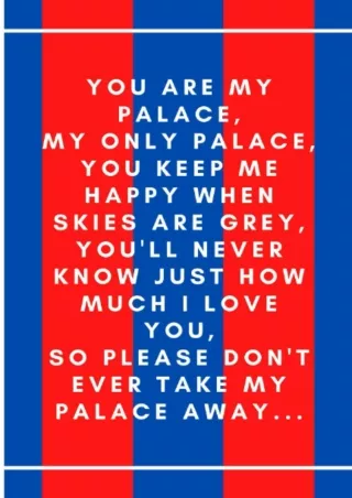 [⚡PDF √READ❤ ONLINE] You Are My Palace, My Only Palace: Football Notebook for Crystal Palace