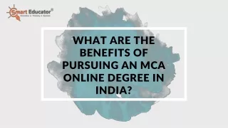 What are the benefits of pursuing an MCA online degree in India