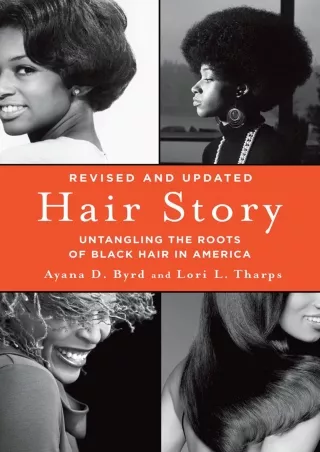 [√READ❤ ✔Download⭐] Hair Story: Untangling the Roots of Black Hair in America