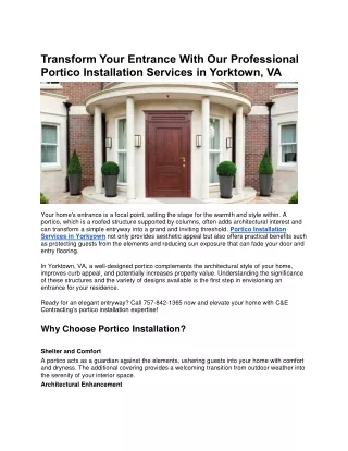 Transform Your Entrance With Our Professional Portico Installation Services in Yorktown