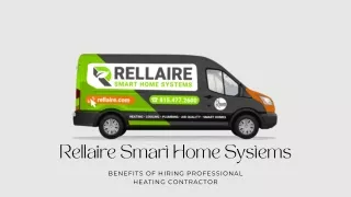 Benefits of Hiring Professional Heating Contractor