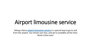 Airport limousine service