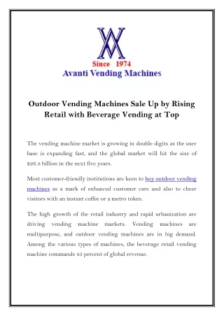 Outdoor Vending Machines Sale Up by Rising Retail with Beverage Vending at Top