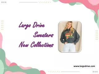 largo drive sweaters new collections