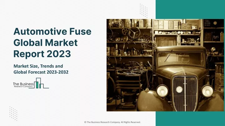 automotive fuse global market report 2023