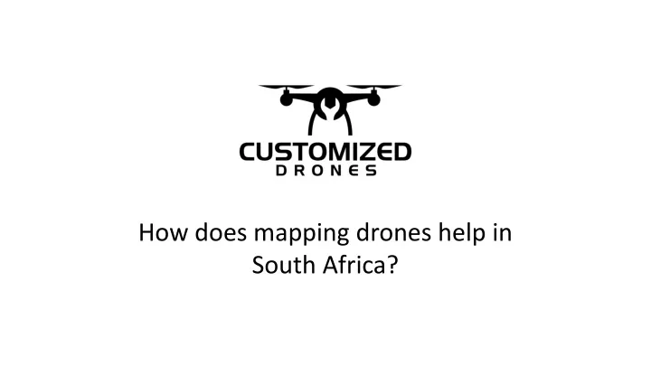 how does mapping drones help in south africa