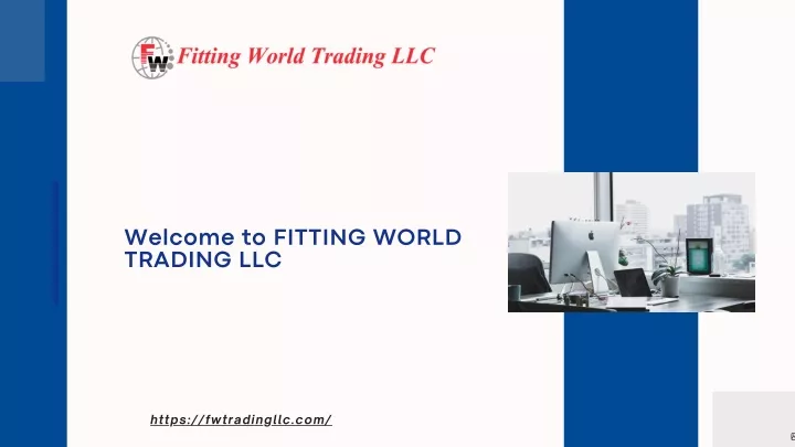 welcome to fitting world trading llc