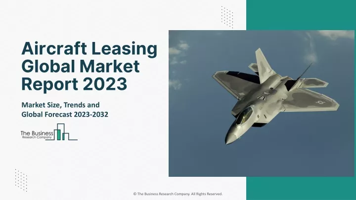aircraft leasing global market report 2023