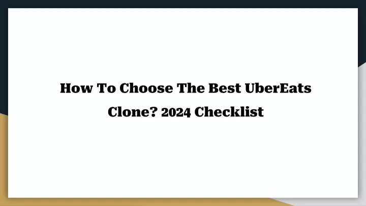 how to choose the best ubereats clone 2024 checklist