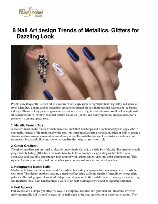 8 Nail Art design Trends of Metallics, Glitters for Dazzling Look | Let's Transf